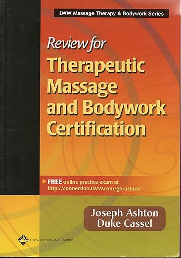 eview for Therapeutic Massage and Bodywork Certification book